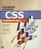 CSS Kaskádové styly Kompletní průvodce