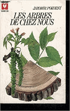 Les arbres de chez nous