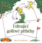 Udivující golfové příběhy. 1
