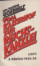 Vom Kaiserhof zur Reichskanzlei - listy z deníku 1932-33