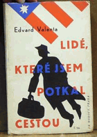 Lidé, které jsem potkal cestou