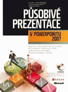 Působivé prezentace v PowerPointu 2007