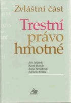 Trestní právo hmotné - zvláštní část