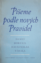 Píšeme podle nových pravidel
