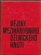 Dějiny mezinárodního dělnického hnutí Učebnice