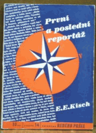 První a poslední reportáž