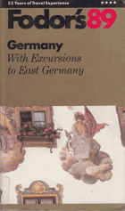 Fodor's 89 Germany - With Excursion to East Germany
