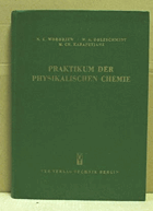 Praktikum der Physikalischen Chemie