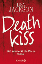 Deathkiss - Süß schmeckt die Rache
