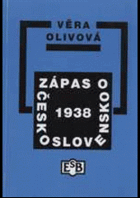 Zápas o Československo 1938