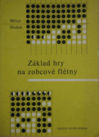 Základ hry na zobcové flétny
