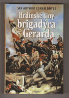 Hrdinské činy brigadýra Gerarda