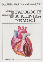 Patologie a klinika nemocí