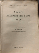 Z pamětí mlynářského rodu Dyků