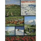Richesses de France. Les Hautes-Alpes