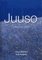 JUUSO - AIKAANSA EDELLÄ