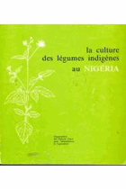 La culture des légumes indigènes au Nigéria