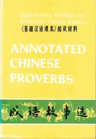 Annotated Chinese Proverbs