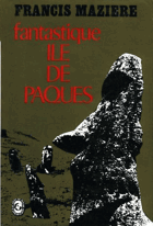 Fantastique île de Pâques
