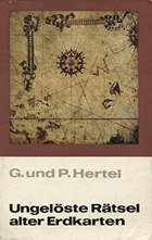 Ungelöste Rätsel alter Erdkarten