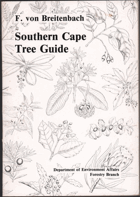 Southern Cape forest and trees - A guide