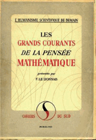 Les grands courants de la pensée mathématique