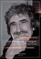 Aux marges de la langue. argots, style et dynamique lexicale