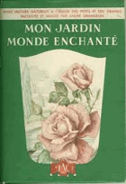 Mon jardin Monde enchanté. Tome V.