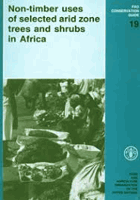 Non-Timber Uses of Selected Arid Zone Trees and Shrubs in Africa