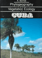 Phytogeography and vegetation ecology of Cuba