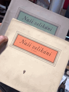 NAŠI VELIKÁNI 1 - 2. Soubor cca 60 kusů starých reklamních kartiček firmy OTTA Rakovník. ...