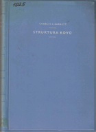 Struktura kovů - krystalografické metody, principy a údaje