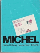 Michel-Briefe-Katalog 1994/95 Einzel-, Mehrfach- und Mischfrankaturen auf Briefen