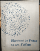2SVAZKY Electricité de France. 10 ans d'efforts. sv. I-II. DANS UN CARTON!