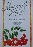 Moji milí, drazí