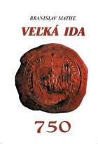 Veľká Ida 750. 1251-2001