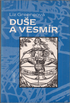 Duše a vesmír - astropsychologie o vztazích mezi lidmi