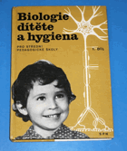 Biologie dítěte a hygiena pro střední pedagogické školy