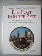 Die Post in ihrer Zeit
