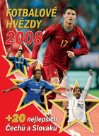 Fotbalové hvězdy 2008 +20 nejllepších Čechů a Slováků