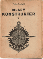 Mladý konstruktér. V.