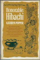 Honorable Hibachi - A delectable and versatile collection of recipes