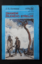 Znamení šíleného střelce