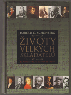 Životy velkých skladatelů DECENTNĚ ZATRHÁVÁNO FIXOU Od Monteverdiho ke klasikům 20. století