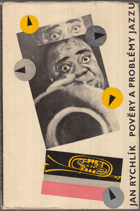 Pověry a problémy jazzu BEZ OBÁLKY !