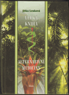 Velká kniha alternativní medicíny