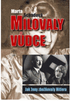 Milovaly vůdce