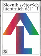 Slovník světových literárních děl I