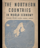 The Northern Countries in World Economy - Denmark - Finland - Iceland - Norway - Sweden