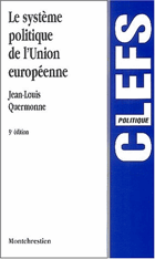 Le Systeme Politique de l'Union Europeenne